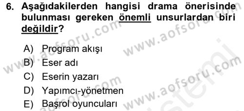 Fotoğraf ve Video Proje Geliştirme Dersi 2015 - 2016 Yılı Tek Ders Sınav Soruları 6. Soru