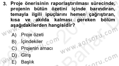 Fotoğraf ve Video Proje Geliştirme Dersi 2017 - 2018 Yılı (Vize) Ara Sınav Soruları 3. Soru