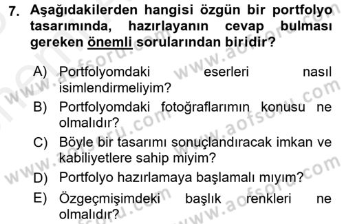 Fotoğraf ve Video Proje Geliştirme Dersi 2017 - 2018 Yılı (Vize) Ara Sınav Soruları 7. Soru