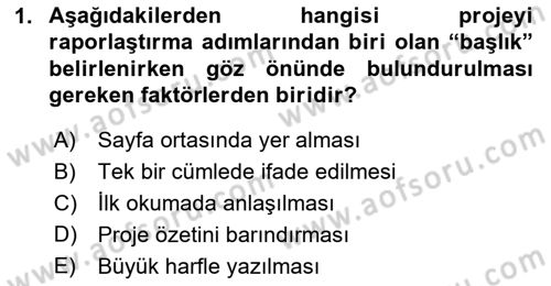 Fotoğraf ve Video Proje Geliştirme Dersi 2017 - 2018 Yılı (Final) Dönem Sonu Sınav Soruları 1. Soru