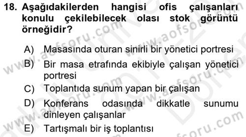 Fotoğraf ve Video Proje Geliştirme Dersi 2017 - 2018 Yılı (Final) Dönem Sonu Sınav Soruları 18. Soru