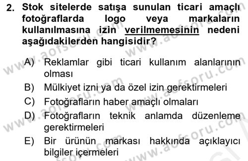 Fotoğraf ve Video Proje Geliştirme Dersi 2017 - 2018 Yılı (Final) Dönem Sonu Sınav Soruları 2. Soru