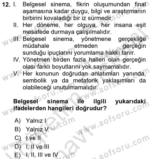 Fotoğraf ve Video Proje Geliştirme Dersi 2018 - 2019 Yılı 3 Ders Sınav Soruları 12. Soru