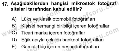 Fotoğraf ve Video Proje Geliştirme Dersi 2018 - 2019 Yılı (Vize) Ara Sınav Soruları 17. Soru