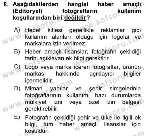 Fotoğraf ve Video Proje Geliştirme Dersi 2020 - 2021 Yılı Yaz Okulu Sınav Soruları 8. Soru