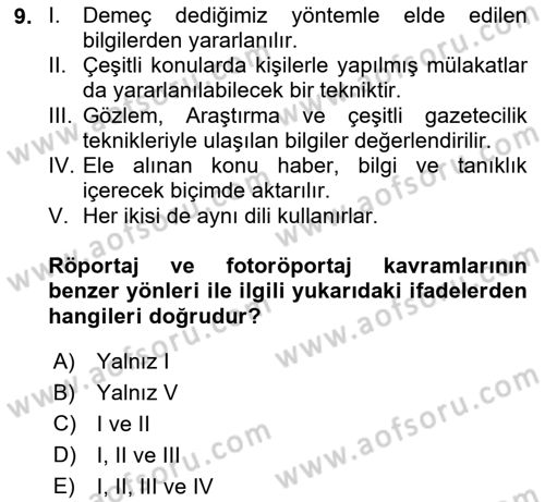 Fotoğraf ve Video Proje Geliştirme Dersi 2020 - 2021 Yılı Yaz Okulu Sınav Soruları 9. Soru