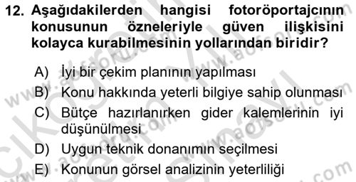 Fotoğraf ve Video Proje Geliştirme Dersi 2021 - 2022 Yılı (Vize) Ara Sınav Soruları 12. Soru