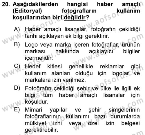 Fotoğraf ve Video Proje Geliştirme Dersi 2021 - 2022 Yılı (Vize) Ara Sınav Soruları 20. Soru