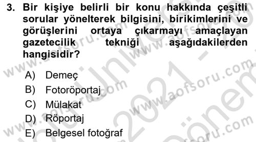 Fotoğraf ve Video Proje Geliştirme Dersi 2021 - 2022 Yılı (Final) Dönem Sonu Sınav Soruları 3. Soru