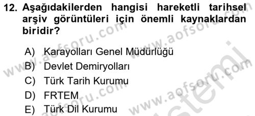 Fotoğraf ve Video Proje Geliştirme Dersi 2021 - 2022 Yılı Yaz Okulu Sınav Soruları 12. Soru