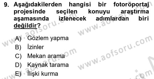 Fotoğraf ve Video Proje Geliştirme Dersi 2022 - 2023 Yılı Yaz Okulu Sınav Soruları 9. Soru
