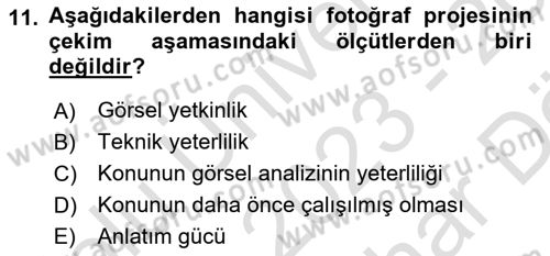 Fotoğraf ve Video Proje Geliştirme Dersi 2023 - 2024 Yılı (Vize) Ara Sınav Soruları 11. Soru