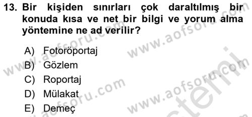 Fotoğraf ve Video Proje Geliştirme Dersi 2023 - 2024 Yılı (Vize) Ara Sınav Soruları 13. Soru