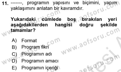 Fotoğraf ve Video Proje Geliştirme Dersi 2023 - 2024 Yılı (Final) Dönem Sonu Sınav Soruları 11. Soru