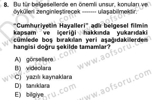 Fotoğraf ve Video Proje Geliştirme Dersi 2023 - 2024 Yılı (Final) Dönem Sonu Sınav Soruları 8. Soru