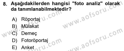 Fotoğraf ve Video Proje Geliştirme Dersi 2023 - 2024 Yılı Yaz Okulu Sınav Soruları 8. Soru