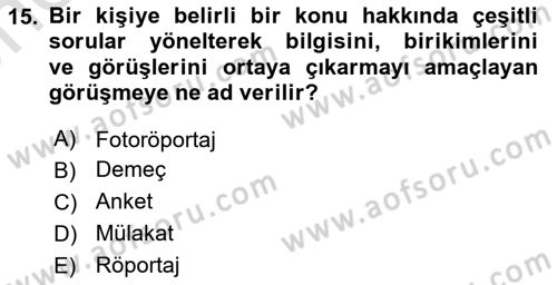 Fotoğraf ve Video Proje Geliştirme Dersi 2024 - 2025 Yılı (Vize) Ara Sınav Soruları 15. Soru