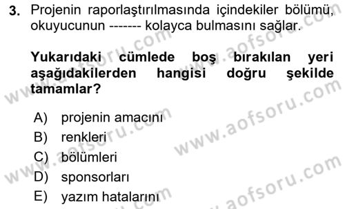 Fotoğraf ve Video Proje Geliştirme Dersi 2024 - 2025 Yılı (Vize) Ara Sınav Soruları 3. Soru