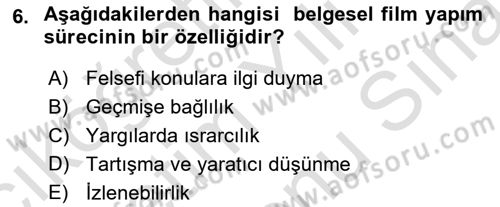 Fotoğraf ve Video Proje Geliştirme Dersi 2024 - 2025 Yılı (Final) Dönem Sonu Sınav Soruları 6. Soru