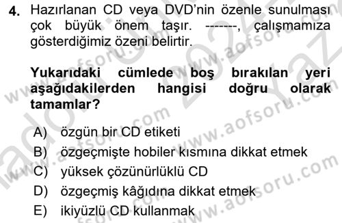 Fotoğraf ve Video Proje Geliştirme Dersi 2024 - 2025 Yılı Yaz Okulu Sınav Soruları 4. Soru