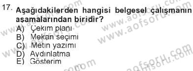 Fotoğrafın Kullanım Alanları Dersi 2012 - 2013 Yılı Tek Ders Sınav Soruları 17. Soru