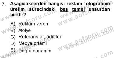 Fotoğrafın Kullanım Alanları Dersi Ara Sınavı Deneme Sınav Soruları 7. Soru
