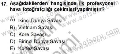Fotoğrafın Kullanım Alanları Dersi Ara Sınavı Deneme Sınav Soruları 17. Soru