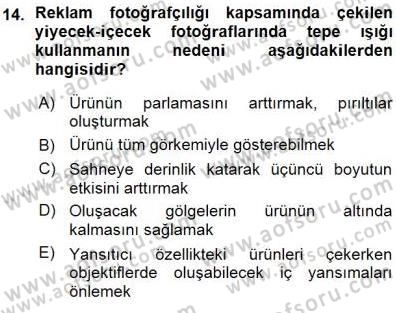 Fotoğrafın Kullanım Alanları Dersi Ara Sınavı Deneme Sınav Soruları 14. Soru