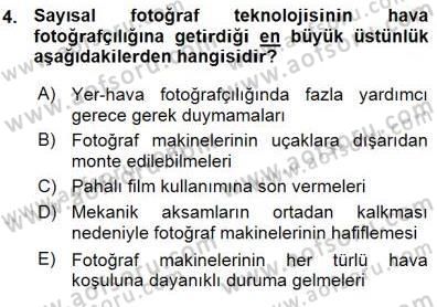 Fotoğrafın Kullanım Alanları Dersi Ara Sınavı Deneme Sınav Soruları 4. Soru