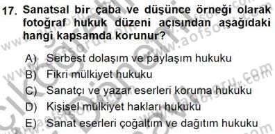 Fotoğrafın Kullanım Alanları Dersi 2015 - 2016 Yılı (Final) Dönem Sonu Sınav Soruları 17. Soru