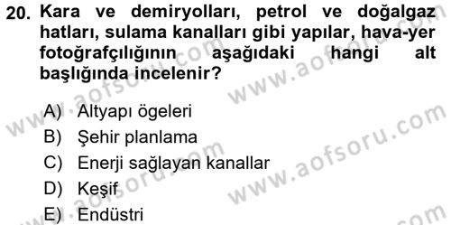 Fotoğrafın Kullanım Alanları Dersi Ara Sınavı Deneme Sınav Soruları 20. Soru