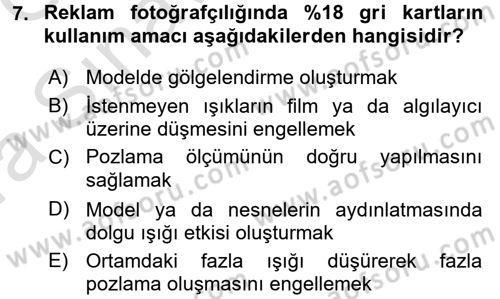 Fotoğrafın Kullanım Alanları Dersi Ara Sınavı Deneme Sınav Soruları 7. Soru