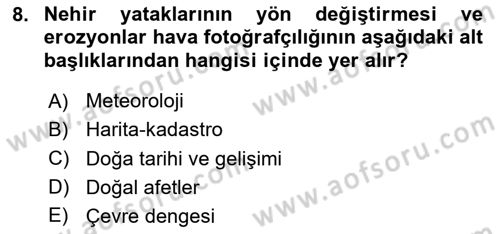 Fotoğrafın Kullanım Alanları Dersi 2020 - 2021 Yılı Yaz Okulu Sınav Soruları 8. Soru