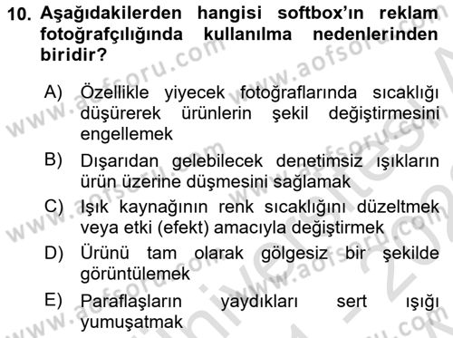 Fotoğrafın Kullanım Alanları Dersi 2021 - 2022 Yılı (Vize) Ara Sınav Soruları 10. Soru