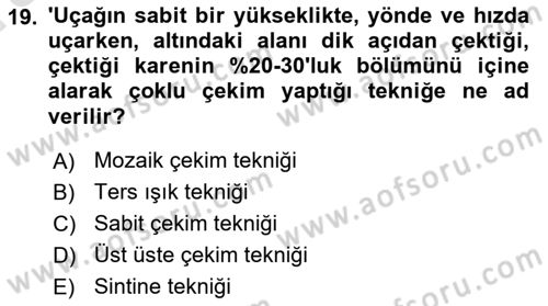 Fotoğrafın Kullanım Alanları Dersi Ara Sınavı Deneme Sınav Soruları 19. Soru