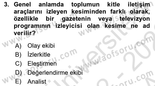 Fotoğrafın Kullanım Alanları Dersi Ara Sınavı Deneme Sınav Soruları 3. Soru