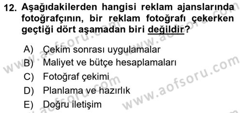 Fotoğrafın Kullanım Alanları Dersi Ara Sınavı Deneme Sınav Soruları 12. Soru