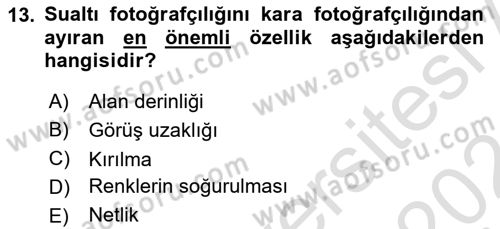 Fotoğrafın Kullanım Alanları Dersi Ara Sınavı Deneme Sınav Soruları 13. Soru