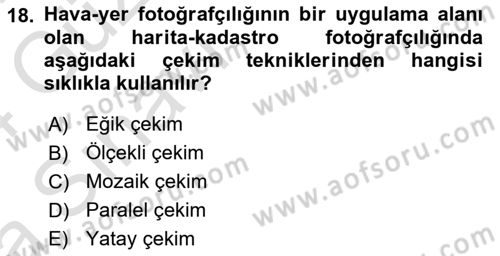 Fotoğrafın Kullanım Alanları Dersi Ara Sınavı Deneme Sınav Soruları 18. Soru