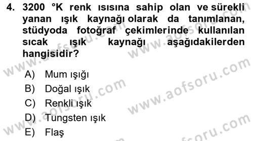 Fotoğrafın Kullanım Alanları Dersi 2023 - 2024 Yılı (Final) Dönem Sonu Sınav Soruları 4. Soru