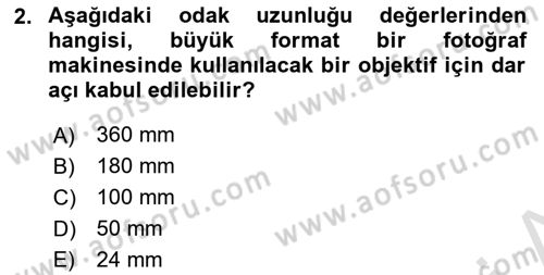 Fotoğrafın Kullanım Alanları Dersi 2023 - 2024 Yılı Yaz Okulu Sınav Soruları 2. Soru