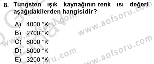 Fotoğrafın Kullanım Alanları Dersi 2024 - 2025 Yılı (Vize) Ara Sınav Soruları 8. Soru
