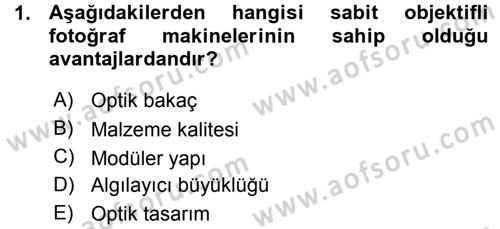 Sayısal Fotoğraf Makineleri Dersi 2015 - 2016 Yılı (Vize) Ara Sınav Soruları 1. Soru