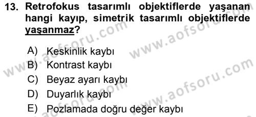 Sayısal Fotoğraf Makineleri Dersi Ara Sınavı Deneme Sınav Soruları 13. Soru