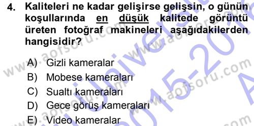 Sayısal Fotoğraf Makineleri Dersi Ara Sınavı Deneme Sınav Soruları 4. Soru