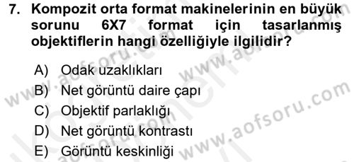 Sayısal Fotoğraf Makineleri Dersi 2016 - 2017 Yılı (Final) Dönem Sonu Sınav Soruları 7. Soru