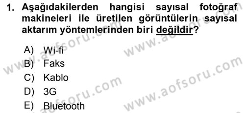 Sayısal Fotoğraf Makineleri Dersi 2018 - 2019 Yılı 3 Ders Sınav Soruları 1. Soru