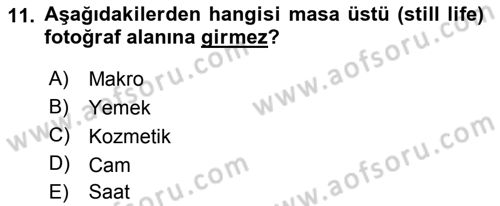 Sayısal Fotoğraf Makineleri Dersi 2018 - 2019 Yılı 3 Ders Sınav Soruları 11. Soru