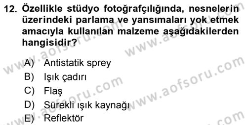 Sayısal Fotoğraf Makineleri Dersi 2018 - 2019 Yılı 3 Ders Sınav Soruları 12. Soru