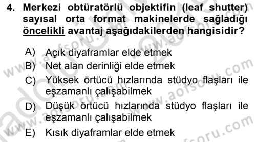 Sayısal Fotoğraf Makineleri Dersi 2018 - 2019 Yılı 3 Ders Sınav Soruları 4. Soru